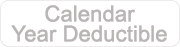 Calendar Year Deductible