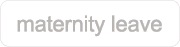 maternity leave