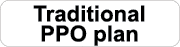 Traditional PPO plan