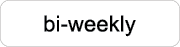 bi weekly