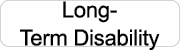 Long Term Disability