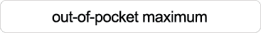 out of pocket maximum