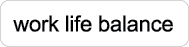 work life balance
