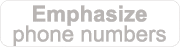 Emphasize phone numbers