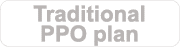 Traditional PPO plan